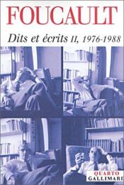 book cover of Dits et Ecrits, tome 2 : 1976 - 1988 by Michel Foucault