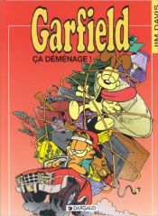 book cover of Garfield, tome 26 : Ça déménage ! by Jim Davis