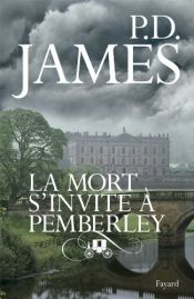 book cover of La mort s'invite à Pemberley by P.D. James