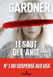 book cover of Le saut de l'ange by 丽莎·嘉德纳