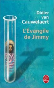 book cover of Das Evangelium nach Jimmy by 디디에 반코블라르트
