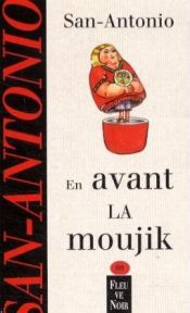 book cover of En avant la moujik ! by Frédéric Dard