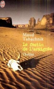 book cover of Le Festin de l'araignée by Maud Tabachnik