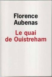 book cover of Le quai de Ouistreham by Florence Aubenas