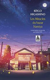 book cover of Les miracles du bazar Namiya by Keigo Higashino