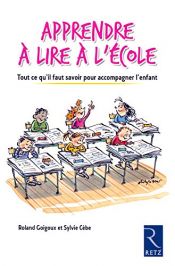 book cover of Apprendre à lire à l'école by Roland Goigoux|Sylvie Cèbe
