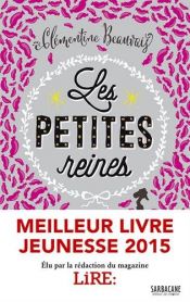 book cover of Les Petites reines by Clémentine Beauvais