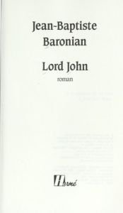 book cover of Lord John: Roman (Collection Espace nord junior) by Jean-Baptiste Baronian