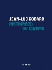 book cover of Histoire(s) Du Cinema. 5 CDs by Jean-Luc Godard