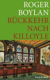 book cover of Die Killoyle-Trilogie: Killoyle - Rückkehr nach Killoyle: Bd 2 by Roger Boylan