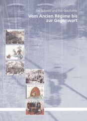 book cover of Vom Ancien Régime bis zur Gegenwart: Die Schweiz und ihre Geschichte by Helmut Meyer