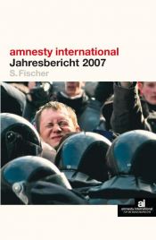 book cover of Amnesty International Report 2007 by Amnesty International