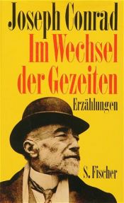 book cover of Im Wechsel der Gezeiten. Gesammelte Werke in Einzelbänden by Џозеф Конрад