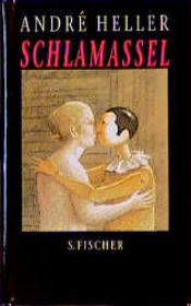 book cover of Schlamassel by André Heller