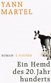 book cover of Ein Hemd des 20. Jahrhunderts by Yann Martel