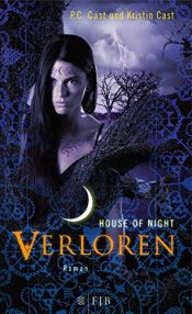 book cover of Verloren: House of Night 10 by Kristin Cast|La casa de la noche