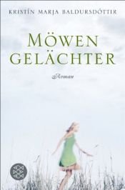 book cover of Möwengelächter by Kristín Marja Baldursdóttir