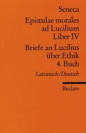 book cover of Briefe an Lucilius über Ethik. 04. Buch by Sénèque