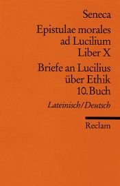 book cover of Briefe an Lucilius über Ethik. 10. Buch by Sénèque