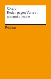book cover of Reden gegen Verres I , Lateinisch - Deutsch by Cicero