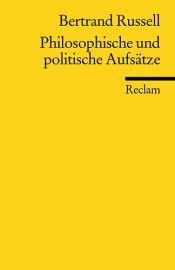 book cover of Philosophische und politische Aufsätze by Bertrand Russell