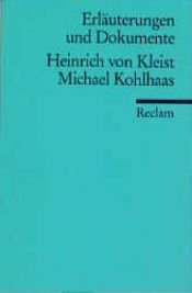 book cover of Michael Kohlhaas - Erläuterungen und Dokumente by היינריך פון קלייסט