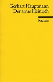 book cover of Der arme Heinrich by Gerhart Hauptmann