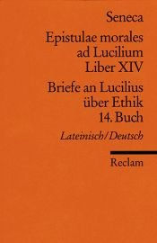 book cover of Briefe an Lucilius über Ethik. 14. Buch. by Sénèque