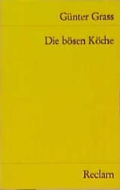 book cover of Die bösen Köche. Ein Drama in fünf Akten by גינטר גראס