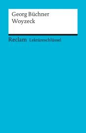 book cover of Woyzeck Lektüreschlüssel by Георг Бюхнер
