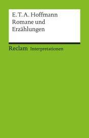 book cover of Romane und Erzählungen. Interpretationen. by Günter Saße