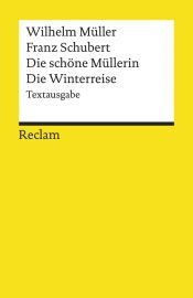 book cover of Die schöne Müllerin. Die Winterreise by Wilhelm Müller