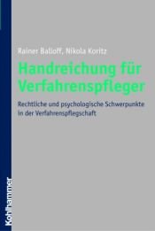 book cover of Handreichung für Verfahrenspfleger: Rechtliche und psychologische Schwerpunkte in der Verfahrenspflegschaft by Rainer Balloff