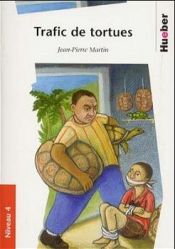 book cover of Trafic de tortues. (Lernmaterialien) by Jean-Pierre Martin