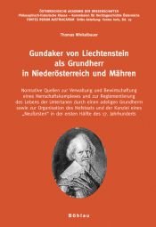 book cover of Gundaker von Liechtenstein als Grundherr in Niederösterreich und Mähren by Thomas Winkelbauer