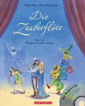 book cover of Die Zauberflöte. Oper von Wolfgang Amadeus Mozart (mit Begleit-CD) by Marko Simsa