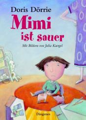 book cover of Mimi ist sauer by Doris Dörrie [director]