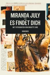 book cover of Es findet dich by Miranda July