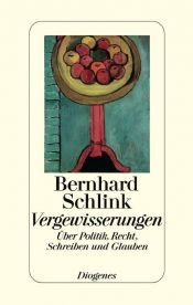 book cover of Vergewisserungen.Über Politik, Recht, Schreiben und Glauben by 本哈德·施林克