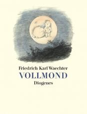 book cover of Vollmond by Friedrich K. Waechter