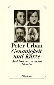 book cover of Genauigkeit und Kürze. Ansichten zur russischen Literatur by Peter Urban