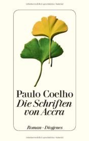book cover of Die Schriften von Accra by Paulus Coelho
