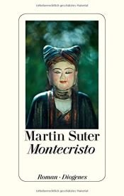 book cover of Montecristo by Martin Suter