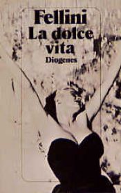 book cover of La Dolce Vita by Federico Fellini