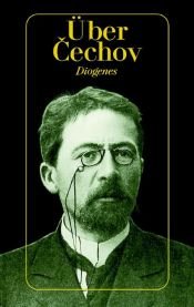 book cover of Über Cechov by Anton Txékhov
