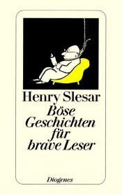 book cover of Böse Geschichten für brave Leser by Henry Slesar