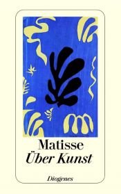 book cover of Über Kunst by Henri Matisse
