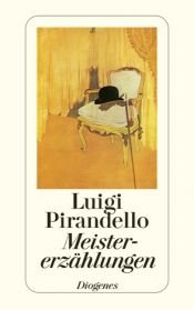 book cover of Meistererzählungen by Λουίτζι Πιραντέλλο