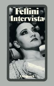 book cover of Intervista sul cinema a cura di Giovanni Grazzini by Federico Fellini