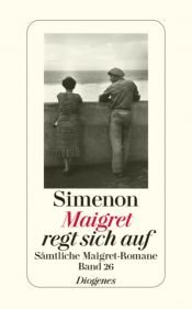 book cover of Maigret se fâche by Georgius Simenon